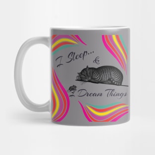 I Sleep and I Dream Things Cat 'n Mouse Mug